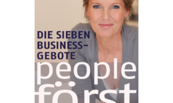 People Först – Die 7 Business-Gebote